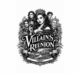VILLAINS REUNION
