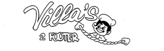 VILLA'S 2 FOOTER logo