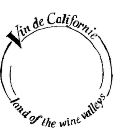 VIN DE CALIFORNIE LAND OF THE WINE VALLEYS logo