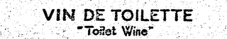 VIN DE TOILETTE "TOILET WINE" logo