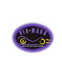VIN MARK WE'VE GOT YOUR BODY COVERED logo