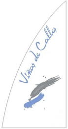 VINAS DE CALLES