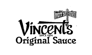 VINCENT'S ORIGINAL SAUCE SINCE 1904 NYC MOTT ST. NYC HESTER ST. logo