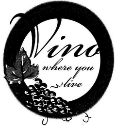 VINO WHERE YOU LIVE logo