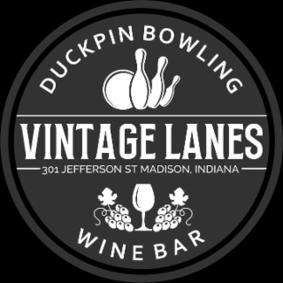 VINTAGE LANES DUCKPIN BOWLING 301 JEFFERSON ST MADISON, INDIANA WINE BAR logo