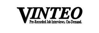 VINTEO PRE-RECORDED JOB INTERVIEWS. ON-DEMAND. logo