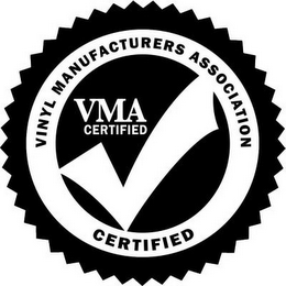 VINYL MANUFACTURERS ASSOCIATION CERTIFIED VMA CERTIFIED logo