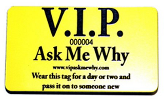 V.I.P ASK ME WHY logo