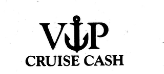 VIP CRUISE CASH logo