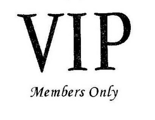 VIP MEMBERS ONLY logo