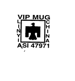 VIP MUG LINYI CHINA ASI 47971 logo