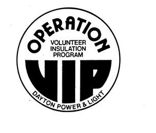 VIP OPERATION VOLUNTEER INSULATION PROGRAM DAYTON POWER & LIGHT