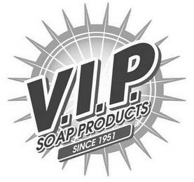 V.I.P. SOAP PRODUCTS SINCE 1951 logo