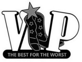 VIP THE BEST FOR THE WORST logo