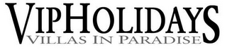 VIPHOLIDAYS VILLAS IN PARADISE logo