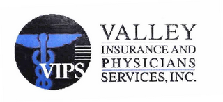 VIPS VALLEY INSURANCE AND PHYSICIANS SERVICES, INC. logo