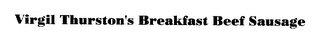 VIRGIL THURSTON'S BREAKFAST BEEF SAUSAGE logo