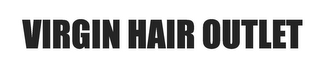 VIRGIN HAIR OUTLET logo