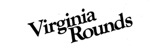 VIRGINIA ROUNDS logo
