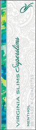 VIRGINIA SLIMS SUPERSLIMS VS MENTHOL 20 CLASS A CIGARETTES logo