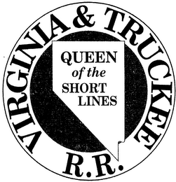 VIRGINIA & TRUCKEE R.R. QUEEN OF THE SHORT LINES logo