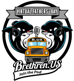 VIRTUAL FATHERS' DAY BRETHREN.US JOIN THE POD B.US logo