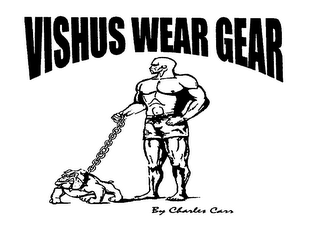 VISHUS WEAR GEAR BY CHARLES CARR logo