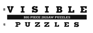 VISIBLE PUZZLES BIG PIECE JIGSAW PUZZLES