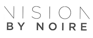 VISION BY NOIRE logo