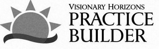 VISIONARY HORIZONS PRACTICE BUILDER logo
