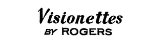 VISIONETTES BY ROGERS logo