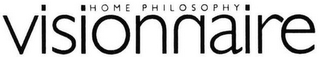 VISIONNAIRE HOME PHILOSOPHY logo
