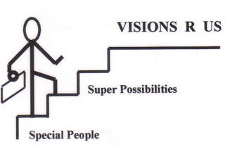 VISIONS R US SUPER POSSIBILITIES SPECIAL PEOPLE logo