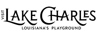 VISIT LAKE CHARLES LOUISIANA'S PLAYGROUND logo