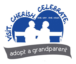 VISIT.CHERISH.CELEBRATE. ONE DAY. ONE HOUR. ADOPT A GRANDPARENT logo