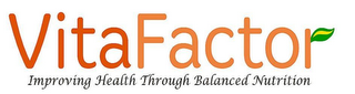 VITAFACTOR IMPROVING HEALTH THROUGH BALANCED NUTRITION logo