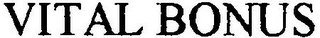 VITAL BONUS logo