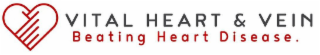 VITAL HEART & VEIN BEATING HEART DISEASE.