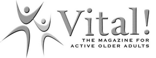 VITAL! THE MAGAZINE FOR ACTIVE OLDER ADULTS logo