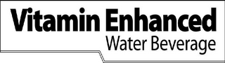 VITAMIN ENHANCED WATER BEVERAGE logo