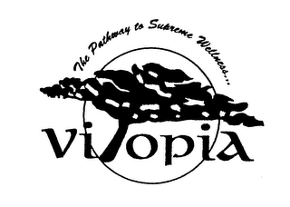 VITOPIA THE PATHWAY TO SUPREME WELLNESS... logo