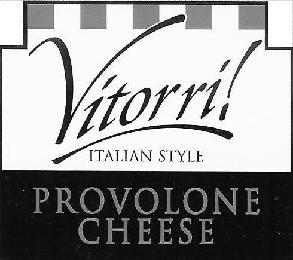 VITORRI! ITALIAN STYLE PROVOLONE CHEESE