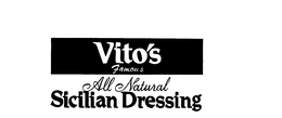 VITO'S FAMOUS ALL NATURAL SICILIAN DRESSING logo
