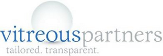 VITREOUSPARTNERS TAILORED. TRANSPARENT. logo