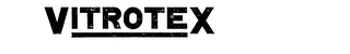 VITROTEX