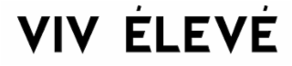 VIV ÉLEVÉ logo