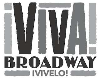 ¡VIVA! BROADWAY ¡VIVELO! logo