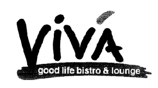 VIVA GOOD LIFE BISTRO & LOUNGE logo