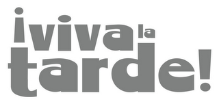 ¡VIVA LA TARDE! logo