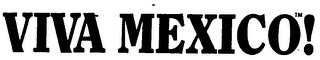 VIVA MEXICO! logo
